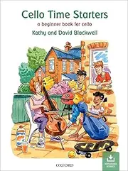 Oxford University Press Cello Time Starters Book with CD: A beginner book for cello