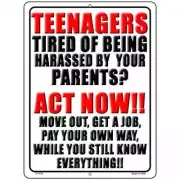 Teenagers Tired Of Being Harassed Parking Sign 4.5"x 6" Home Wall Door Garage