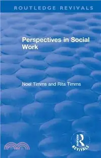在飛比找三民網路書店優惠-Perspectives in Social Work