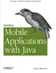 Building Mobile Applications with Java: Using the Google Web Toolkit and PhoneGap (Paperback)-cover