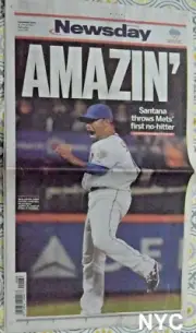 Johan Santana Throws Mets First No Hitter Ny Newsday June 2 2012