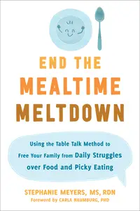 在飛比找誠品線上優惠-End the Mealtime Meltdown: Usi