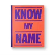 Know My Name (Green Cover) by National Gallery of Australia [Hardback]