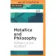 Metallica and Philosophy: A Crash Course in Brain Surgery