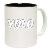 Yolo You Only Live Once Fashion Mug Cup