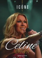 CELINE DION FRENCH NUMERO COLLECOR ICONE MAGAZINE 2024