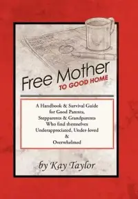 在飛比找博客來優惠-Free Mother to Good Home: A Ha