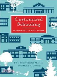 在飛比找三民網路書店優惠-Customized Schooling