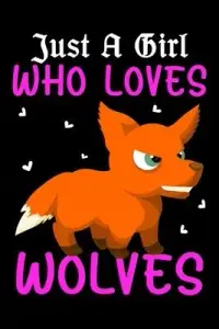 在飛比找博客來優惠-Just A Girl Who Loves Wolves: 