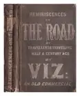 VIZ Reminiscences on the road : of travellers and travelling half a century ago