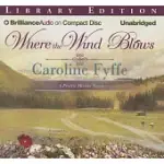 WHERE THE WIND BLOWS: LIBRARY EDITION