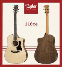 在飛比找樂天市場購物網優惠-【非凡樂器】Taylor 【110CE】美國知名品牌電木吉他