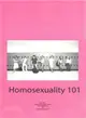 Homosexuality 101