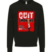 Quit Smoking Before Your Life Quits on You Mens Sweatshirt Jumper