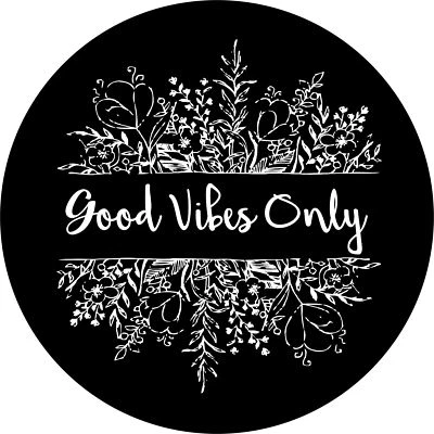 Good Vibes 2 Spare Tire Cover ANY Size, ANY Vehicle,Trailer, Camper, RV