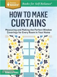 在飛比找三民網路書店優惠-How to Make Curtains ─ Measuri
