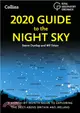 2020 Guide to the Night Sky：A Month-by-Month Guide to Exploring the Skies Above Britain and Ireland