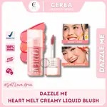 DAZZLE ME HEART-MELT CREAMY LIQUID BLUSH INSTANT PIGMENT CHE