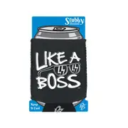 Like A Boss - Funny Novelty Stubby Holder With Base