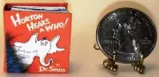 1:12 SCALE MINIATURE BOOK HORTON HEARS A WHO 1954 DR. SEUSS DOLLHOUSE SCALE