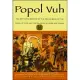 Popol Vuh: The Definitive Edition of the Mayan Book of the Dawn of Life and the Glories of