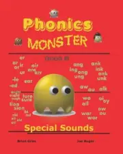 Phonics Monster - Book 5: Special Sounds: Volume 5.by Giles, Ruger New<|