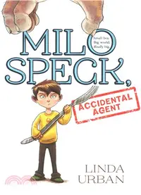 在飛比找三民網路書店優惠-Milo Speck, Accidental Agent