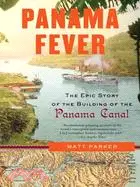 在飛比找三民網路書店優惠-Panama Fever ─ The Epic Story 