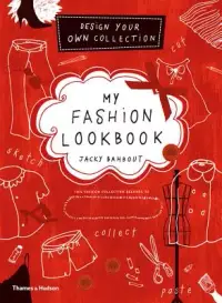 在飛比找博客來優惠-My Fashion Lookbook: Design Yo