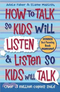 在飛比找三民網路書店優惠-How to Talk so Kids Will Liste