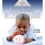 STEP FORWARD WITH RESPONSIBLE DECISION-MAKING