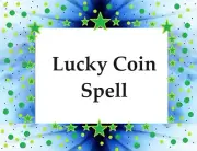 X3 - Triple Casting - Lucky Coin - Pagan Magick Spells