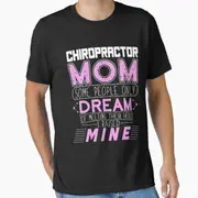 Chiropractor Mom Funny Mother's Day Gift Essential T-Shirt