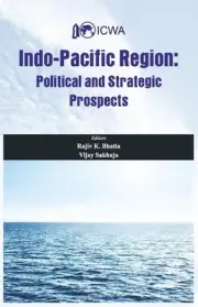 Indo Pacific Region – Rajiv K Bhatia (Editor), Paperback, Brand New