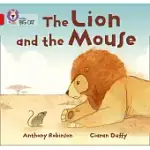 THE LION AND THE MOUSE