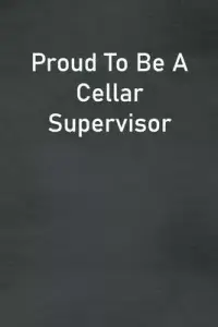 在飛比找博客來優惠-Proud To Be A Cellar Superviso