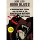 Here Lies Hugh Glass: A Mountain Man, A Bear, and the Rise of the American Nation