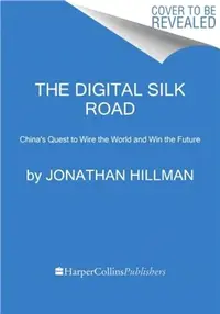 在飛比找三民網路書店優惠-The Digital Silk Road：China's 