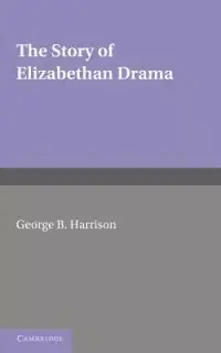 在飛比找博客來優惠-The Story of Elizabethan Drama