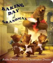 Baking Day at Grandma's by Anika Denise (English) Board Book Book