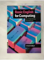 BASIC ENGLISH FOR COMPUTING_ERIC H. GLENDI【T7／語言學習_DWO】書寶二手書