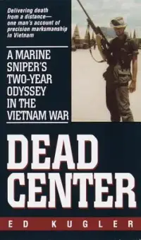 在飛比找博客來優惠-Dead Center: A Marine Sniper’s