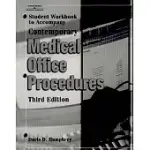 STUDENT WORKBOOK TO ACCOMPANY CONTEMPORARY MEDICAL OFFICE PROCEDURES