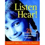 LISTEN HEAR!: 25 EFFECTIVE LISTENING COMPREHENSION STRATEGIES