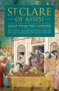 在飛比找博客來優惠-St. Clare of Assisi: Light fro