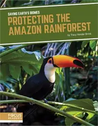 在飛比找三民網路書店優惠-Protecting the Amazon Rainfore