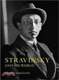 在飛比找三民網路書店優惠-Stravinsky and His World