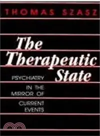 在飛比找三民網路書店優惠-Therapeutic State ― Psychiatry