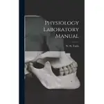 PHYSIOLOGY LABORATORY MANUAL