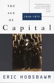 The Age of Capital: 1848-1875 Hobsbawm, Eric Paperback
